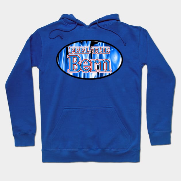 FEEL THE BERN - 2016 BERNIE SANDERS FOR PRESIDENT Hoodie by colormecolorado